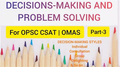 Decision Making Problem Solving For OPSC CSAT OMAS Odisha CGL