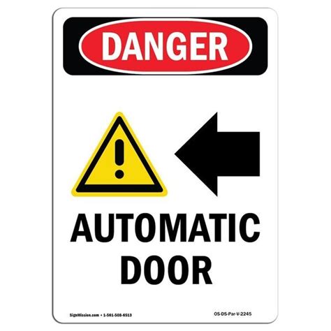 Signmission Safety Sign Osha Danger 7 Height Automatic Door [left Arrow] Portrait Os Ds D