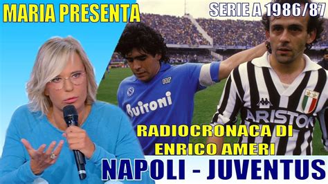 Maria De Filippi Presenta Napoli Juventus Serie A 1986 87