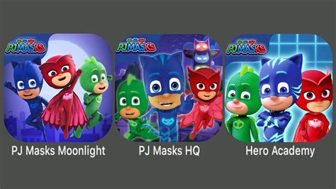 Top Pj Masks Android Games Pj Masks Moonlight Heroes Pj Masks Hq Pj Masks Hero Academy