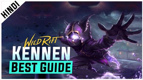 Wild Rift Kennen Guide Kennen Skill Combo Build Guide How Play