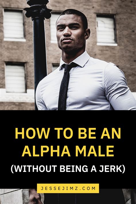 Alpha Male Traits Alpha Female How To Become Smarter How To Look Better Face Transformation