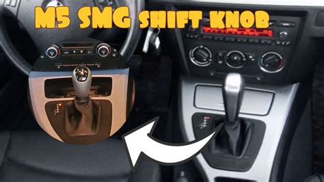 M5 Smg Shift Knob In E90 Bmw Youtube