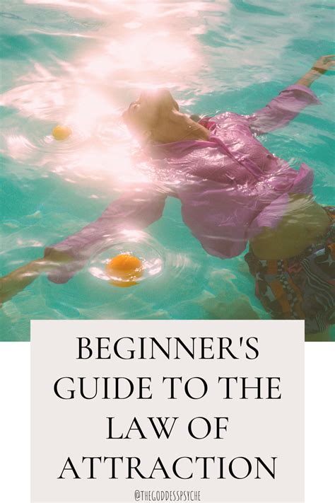 Beginner S Guide To The Law Of Attraction The Goddess Psyche