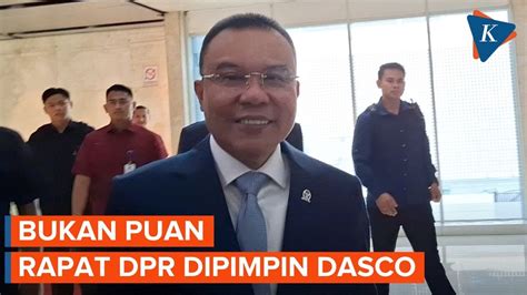 Dasco Gantikan Puan Pimpin Rapat Paripurna DPR Untuk RUU Pilkada YouTube