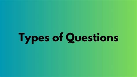 Types Of Questions Dasarpai