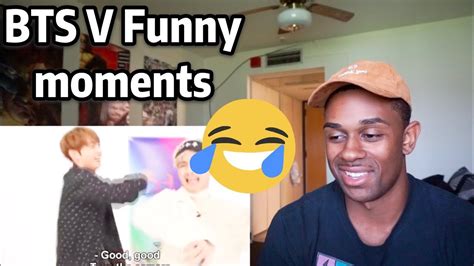 BTS V FUNNY MOMENTS REACTION - YouTube