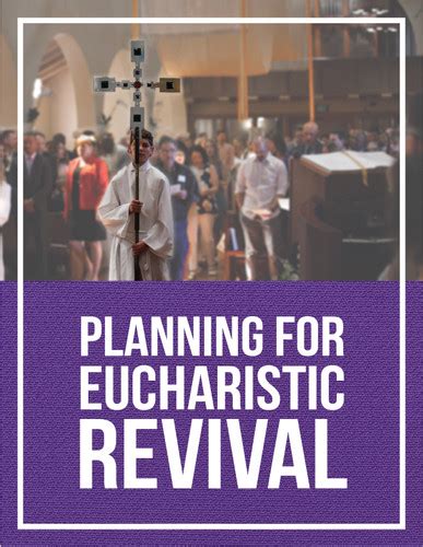 Planning for Eucharistic Revival: FREE Pastoral Toolkit