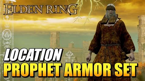 Elden Ring How To Get Prophet Armor Set Youtube