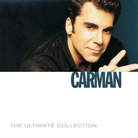 The Ultimate Collection Album By Carman Lyreka