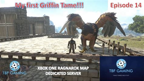 Xbox One Ragnarok Ark Survival Evolved E Griffin Tame Youtube