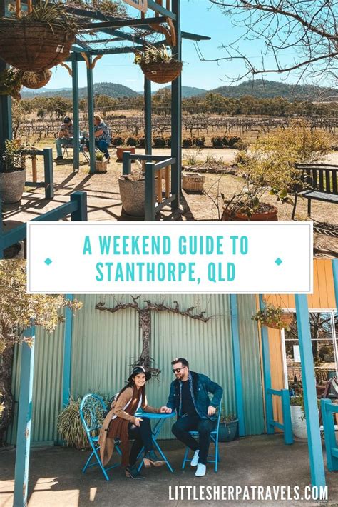 How To Spend A Weekend In Stanthorpe Queensland Australia Travel Australian Road Trip Queensland