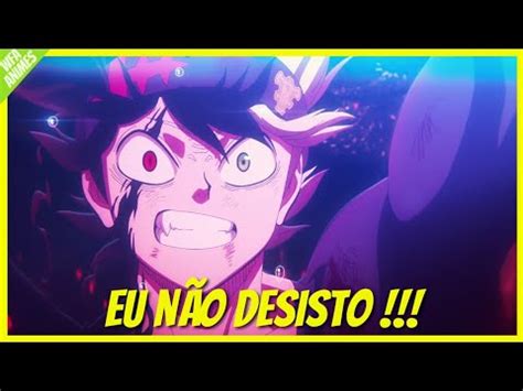 O Filme De Black Clover Incr Vel Asta Incr Vel Youtube