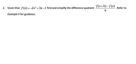 [solved] 2 Given That F X 2x2 3x 1 Find And Simplify The