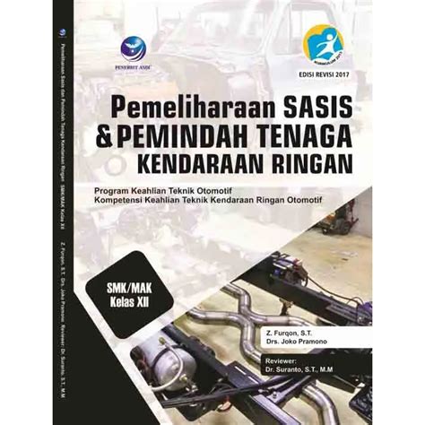 Buku Pemeliharaan Sasis Dan Pemindah Tenaga Kendaraan Ringan Smk Mak