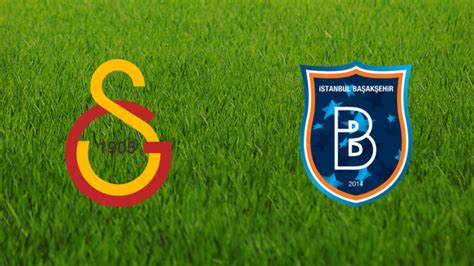 Galatasaray SK vs İstanbul Başakşehir 2018 2019 Footballia