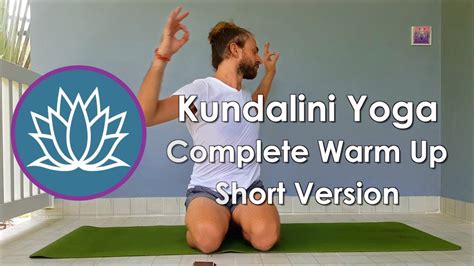 Kundalini Yoga Complete Warm Up Series 30min Version Youtube