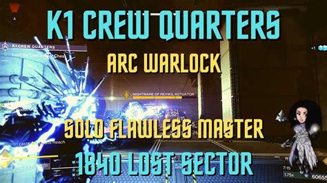 Destiny 2 Solo Flawless Master Lost Sector K1 Crew Quarters Arc