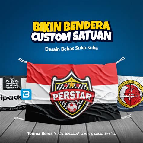 Bikin Bendera Custom Satuan Desain Bebas Lazada Indonesia