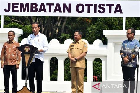 Presiden Resmikan Jembatan Otista Di Kota Bogor Antara News