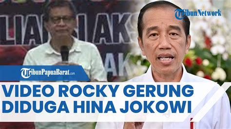 Ini Video Rocky Gerung Yang Diduga Hina Jokowi Bikin Sang Pengamat