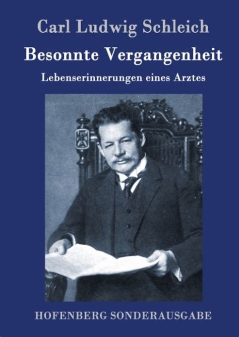 Besonnte Vergangenheit Von Carl Ludwig Schleich Buch 978 3