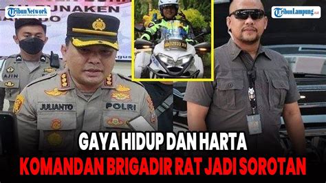 Gaya Hidup Dan Harta Komandan Brigadir Rat Jadi Sorotan Kekayaan