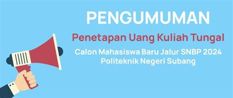 Pengumuman Hasil Penetapan Uang Kuliah Tunggal UKT Calon Mahasiswa