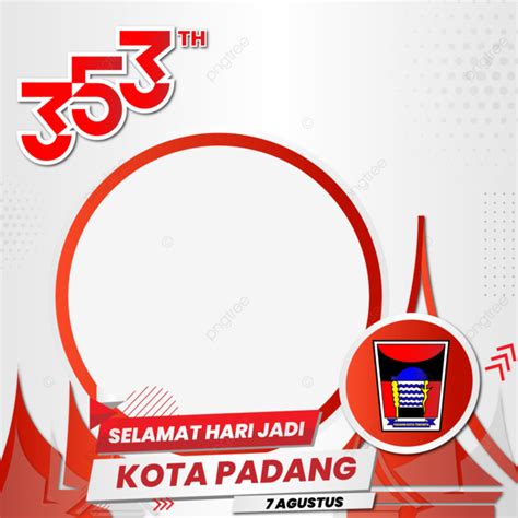 Twibbon Selamat Hari Jadi Kota Padang Ke Tahun Png Vektor