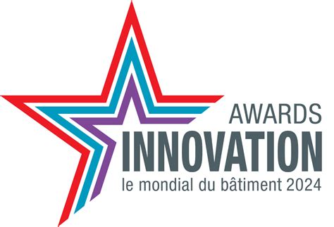 Mondial du bâtiment les inscriptions aux Awards de linnovation 2024