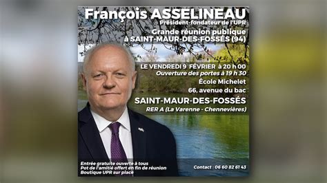 Fran Ois Asselineau Tiendra Une R Union Publique Saint Maur Des