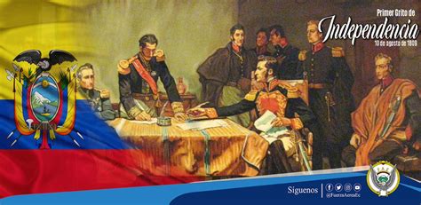 10 De Agosto De 1809 Primer Grito De La Independencia