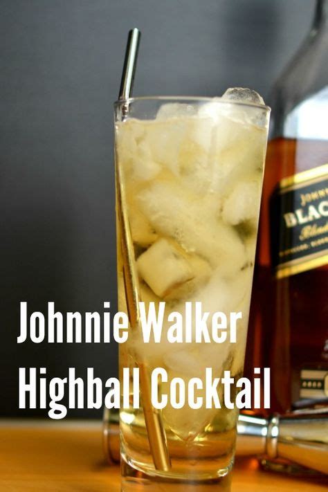 Johnnie Walker Highball Highballs are back in fashion - and this one’s ...