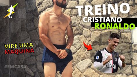 Fiz O Treino FÍsico Do Cristiano Ronaldo Em Casa Boleiro De Elite