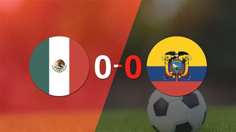 México Y Ecuador Terminaron Sin Goles Infobae