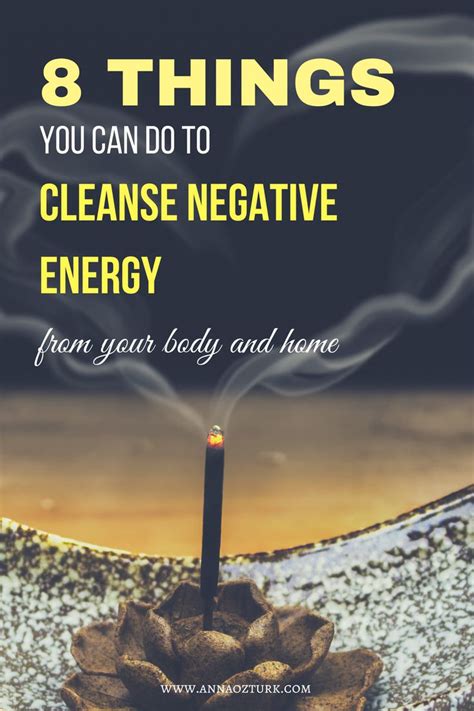 Things You Can Do To Cleanse Negative Energy From Your Body And Home