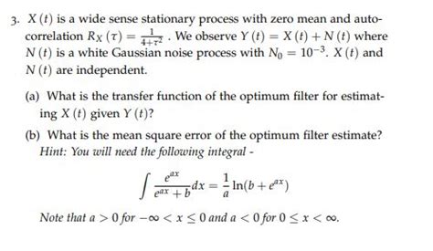 Solved X T Is A Wide Sense Stationary Process With Zero Chegg