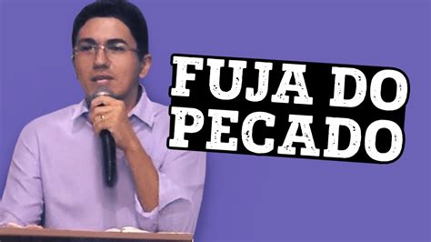 Fuja Do Pecado Prega O Pastor Antonio Junior Youtube