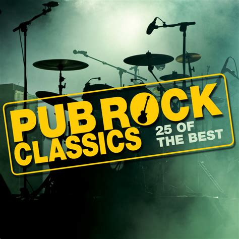 Pub Rock Classics Compilation By Various Artists Spotify