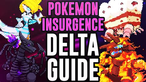 A Guide To Every Delta In Pokemon Insurgence Youtube