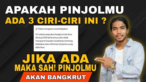 Ini Dia Ciri Ciri Pinjol Legal Yg Akan Bangkut Di Tahun Galbay