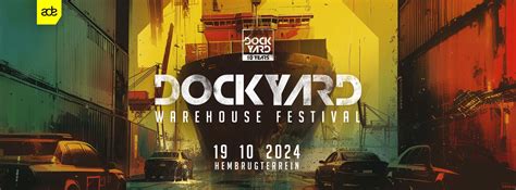 Dockyard Warehouse 2024 ADE Tickets Line Up 19 Okt