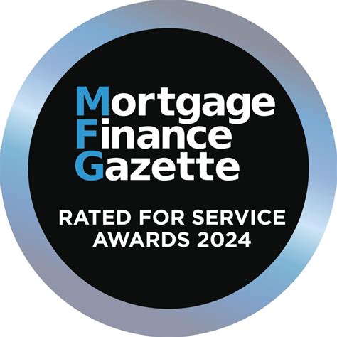 Mortgage Finance Gazette Rated For Service Awards 2024 Mortgage