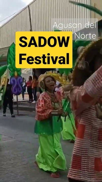 Sadow Festival Agusan Del Norte Youtube