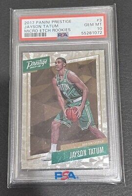 2017 Panini Prestige Jayson Tatum Micro Etch Rookies RC PSA GEM MINT 10