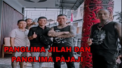 PANGLIMA JILAH DAN PANGLIMA PAJAJI YouTube