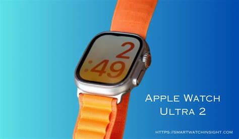 Apple Watch Ultra 2: News Release Date Rumors Price And Spec