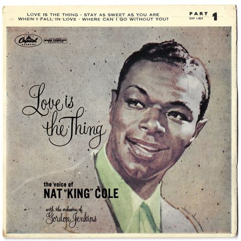 Nat King Cole Love Is The Thing Part 1 Vinyl Discogs