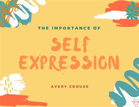 The Importance Of Self Expression The Campus Comet