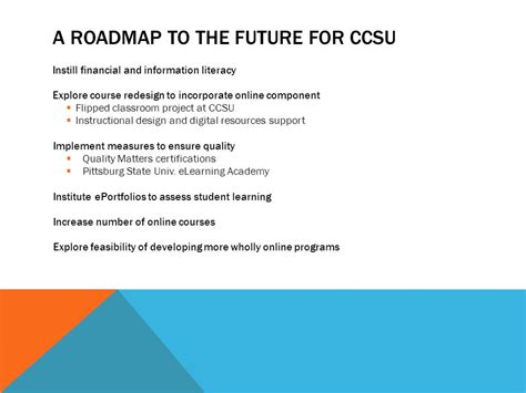 POSITIONING CCSU FOR SUCCESS IN A TIME OF CHANGE CCSU FACULTY